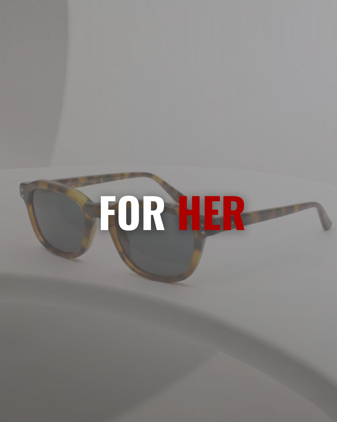 For Her